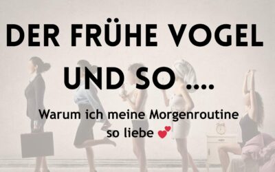 Warum ich meine Morgenroutine liebe